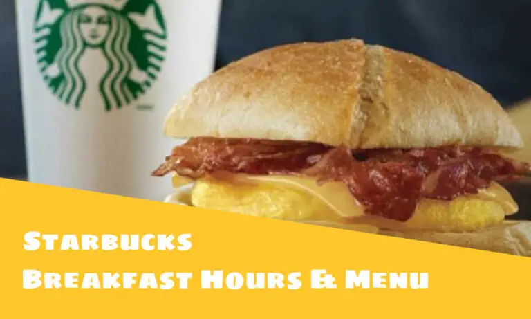 Starbucks Breakfast Hours and Menu
