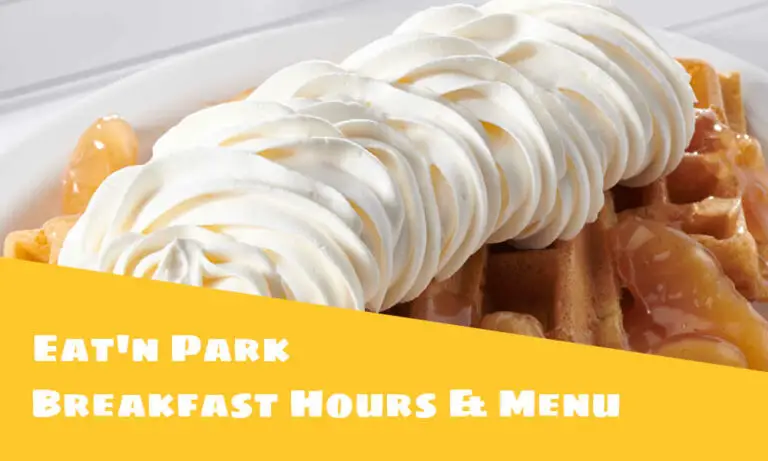 Eat n Park breakfast hours and menu